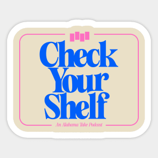 Check Your Shelf Sticker